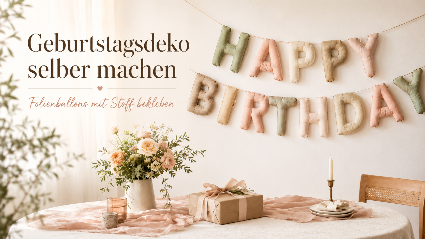 Happy Birthday Deko mit Stoff